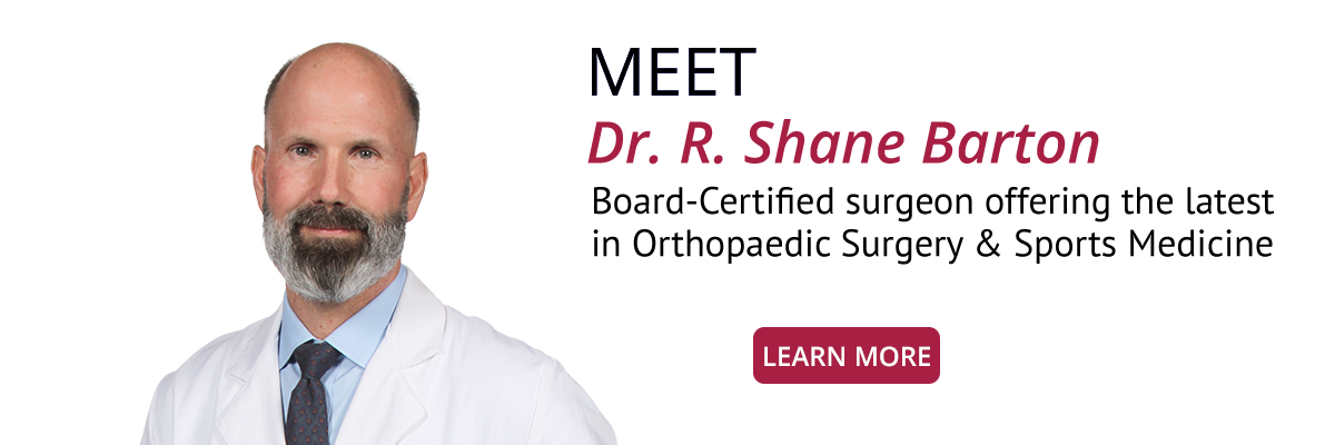 Dr. R. Shane Barton, MD